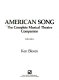 American song : the complete musical theatre companion /