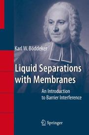 Liquid separations with membranes : an introduction to barrier interference /