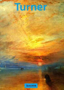J. M. W. Turner, 1775-1851 : the world of light and color /