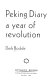 Peking diary : a year of revolution /
