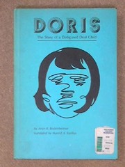Doris: the story of a disfigured deaf child.