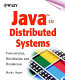 Java in distributed systems : concurrency, distribution, and persistence /