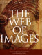 The web of images : vernacular preaching from its origins to Saint Bernardino of Siena /