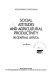 Social attitudes and agricultural productivity in Central Africa /