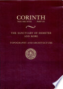 The sanctuary of Demeter and Kore : topography and architecture /
