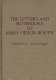 The letters and notebooks of Mary Devlin Booth /
