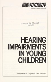 Hearing impairments in young children /