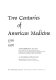 Two centuries of American medicine, 1776-1976 /