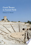 Greek theater in ancient Sicily /