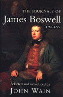The journals of James Boswell, 1762-1795 /