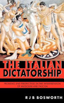 The Italian dictatorship : problems and perspectives in the interpretation of Mussolini and fascism /