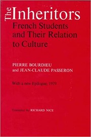 The inheritors : French students and their relations to culture /
