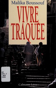 Vivre traquée /