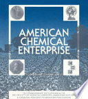American chemical enterprise : a perspective on 100 years of innovation to commemorate the centennial of the Society of Chemical Industry (American Section) /