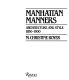 Manhattan manners : architecture and style, 1850-1900 /