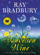 Dandelion wine : a novel /