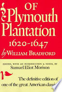 Of Plymouth Plantation, 1620-1647 /