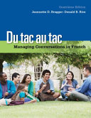 Du tac au tac : managing conversations in French /