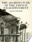 The architecture of the French Enlightenment /