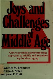 Joys and challenges of middle age /