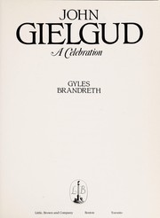 John Gielgud : a celebration /