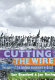 Cutting the wire : the story of the landless movement in Brazil /