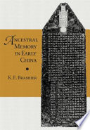 Ancestral memory in early China /