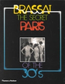 The secret Paris of the 30s /