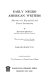 Early Negro American writers; selections with biographical and and critical introductions /