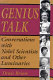 Genius talk : conversations with Nobel scientists and other luminaries /