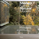 Houses : modern natural, natural modern /