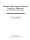 Mineral and energy resources : occurrence, exploitation, and environmental impact /