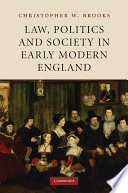 Law, politics and society in early modern England /