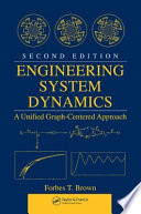 Engineering system dynamics : a unified graph-centered approach /