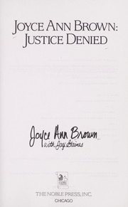 Joyce Ann Brown : justice denied /