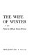 The wife of winter; poems.