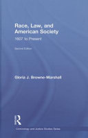 Race, law, and American society : 1607-present /