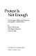 Protest is not enough : the struggle of blacks and Hispanics for equality in urban politics /