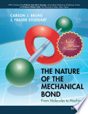 The nature of the mechanical bond : from molecules to machines /