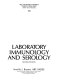 Laboratory immunology and serology /