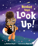 Rocket says look up! /