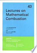 Lectures on mathematical combustion /