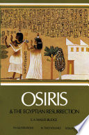 Osiris and the Egyptian resurrection /