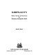 Simplicity : notes, stories and exercises for developing unimaginable wealth /