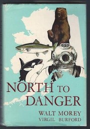 North to danger /