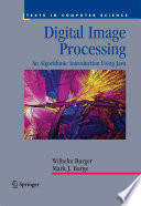 Digital image processing : an algorithmic introduction using Java /