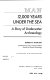 Man, 12,000 years under the sea : a story of underwater archaeology /
