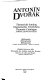 Antonín Dvořák, thematický katalog = thematisches Verzeichnis = thematic catalogue /