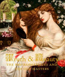 Truth & beauty : the Pre-Raphaelites and the old masters /