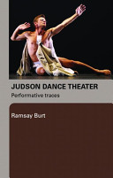 Judson Dance Theater : performative traces /